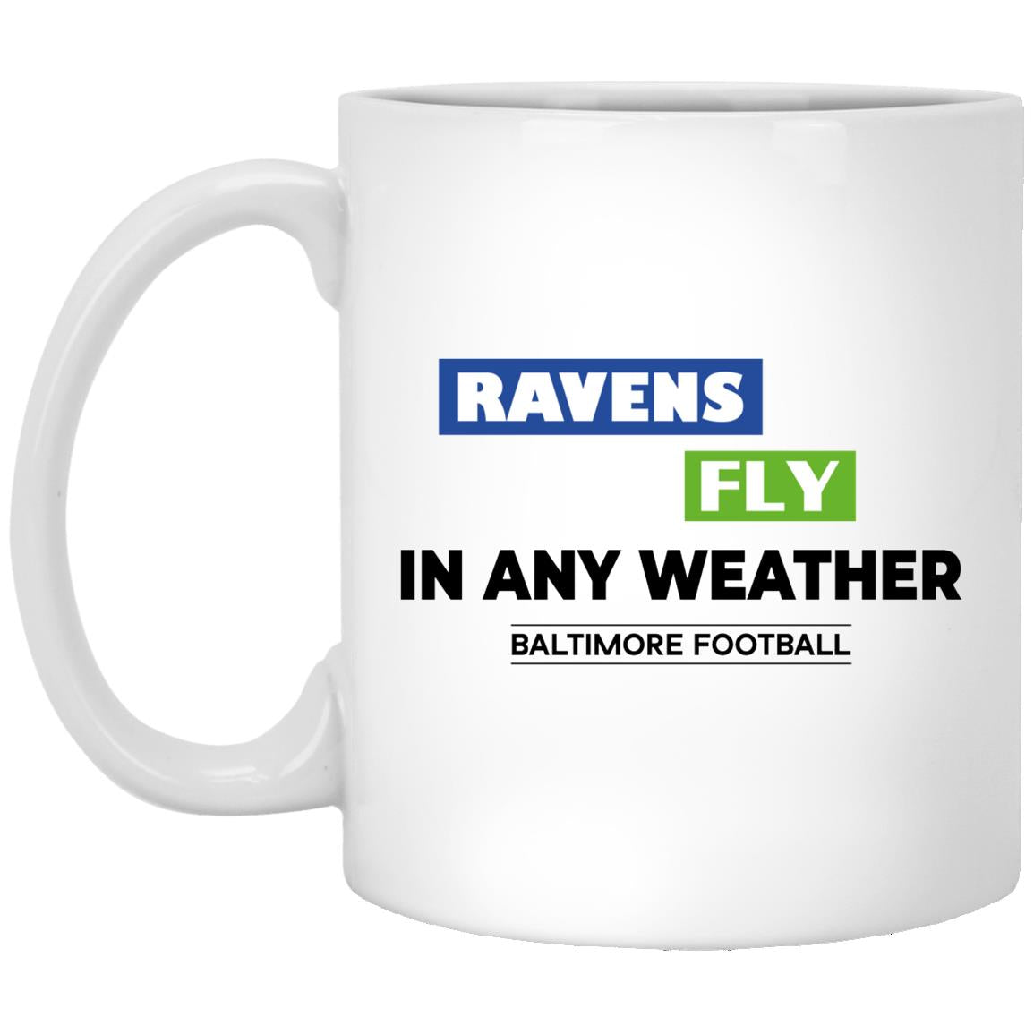 Ravens Fly High  Coffee Mug (11oz)
