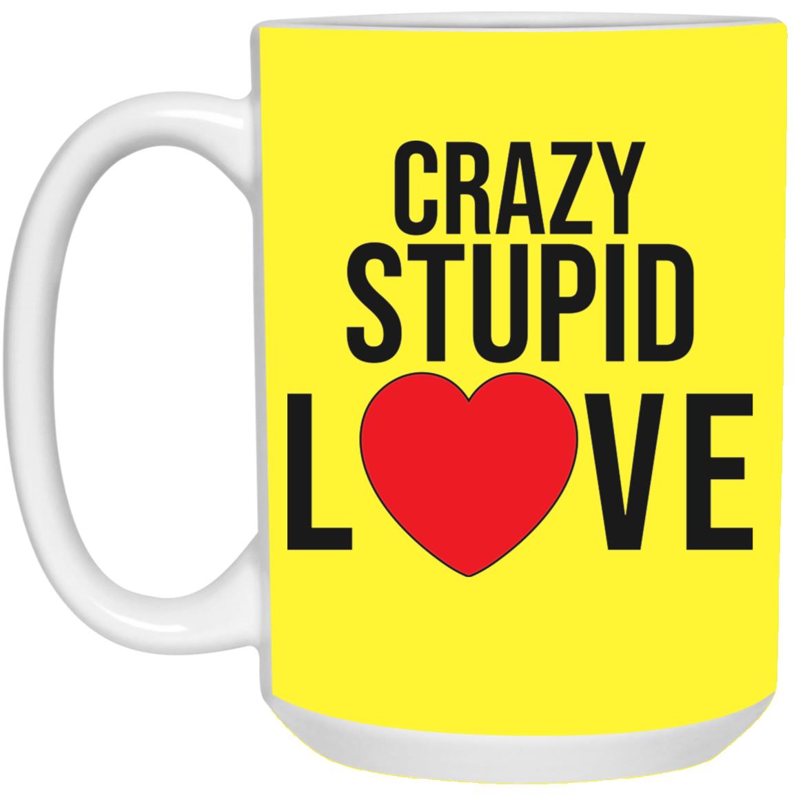 Crazy, Stupid  Love White Mug (15 oz.)