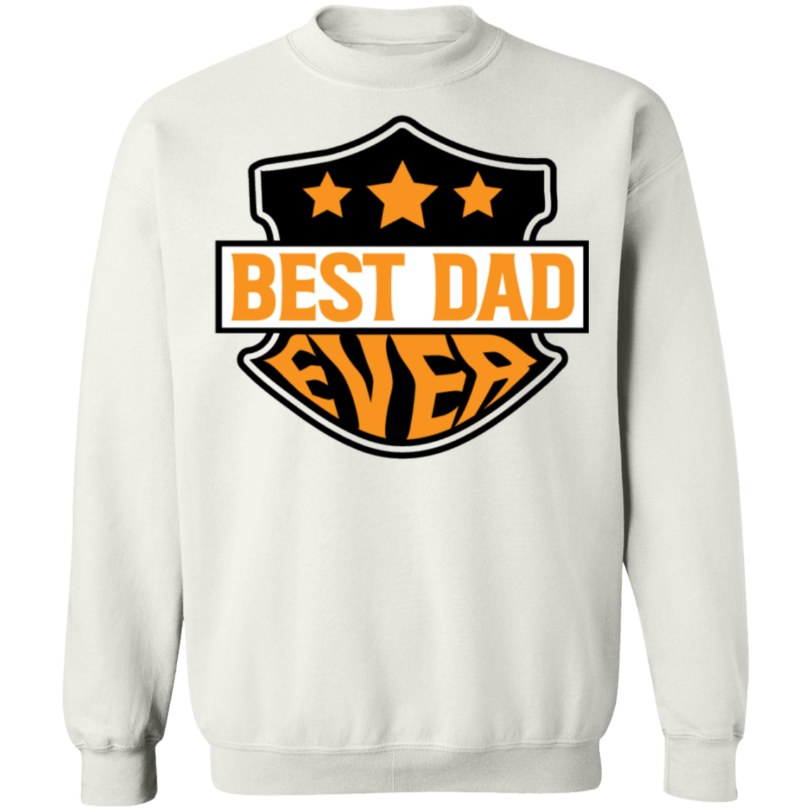 Best Dad Ever Sweat Shirt- Org/Blk