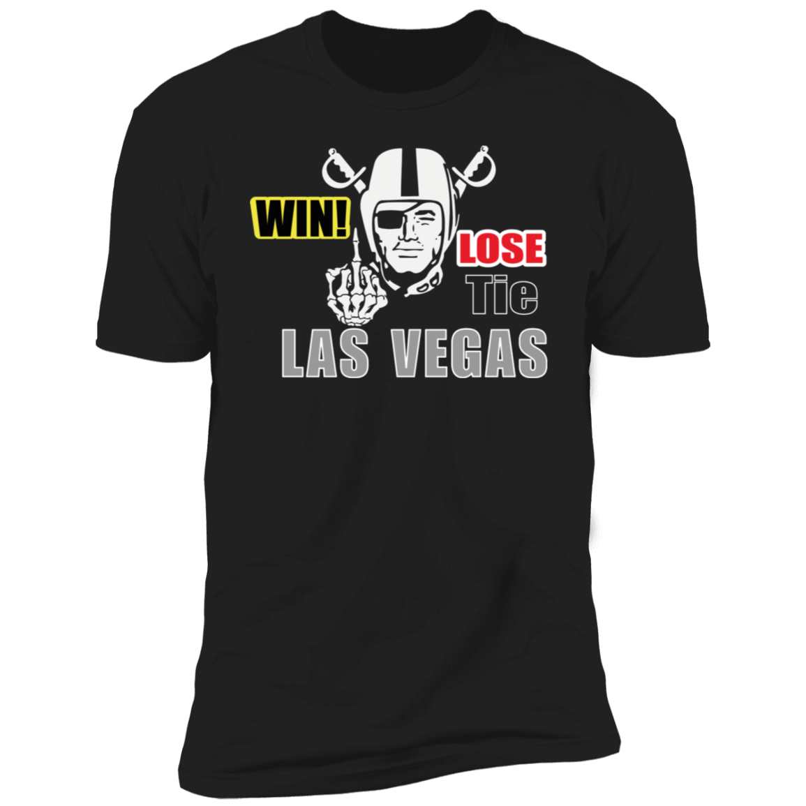 Las Vegas T-shirt -Win-Lose-Tie