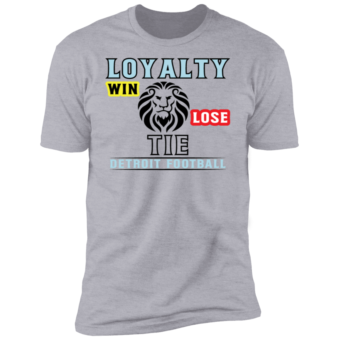 Detroit Win - Lose-Tie Short Sleeve T-Shirt